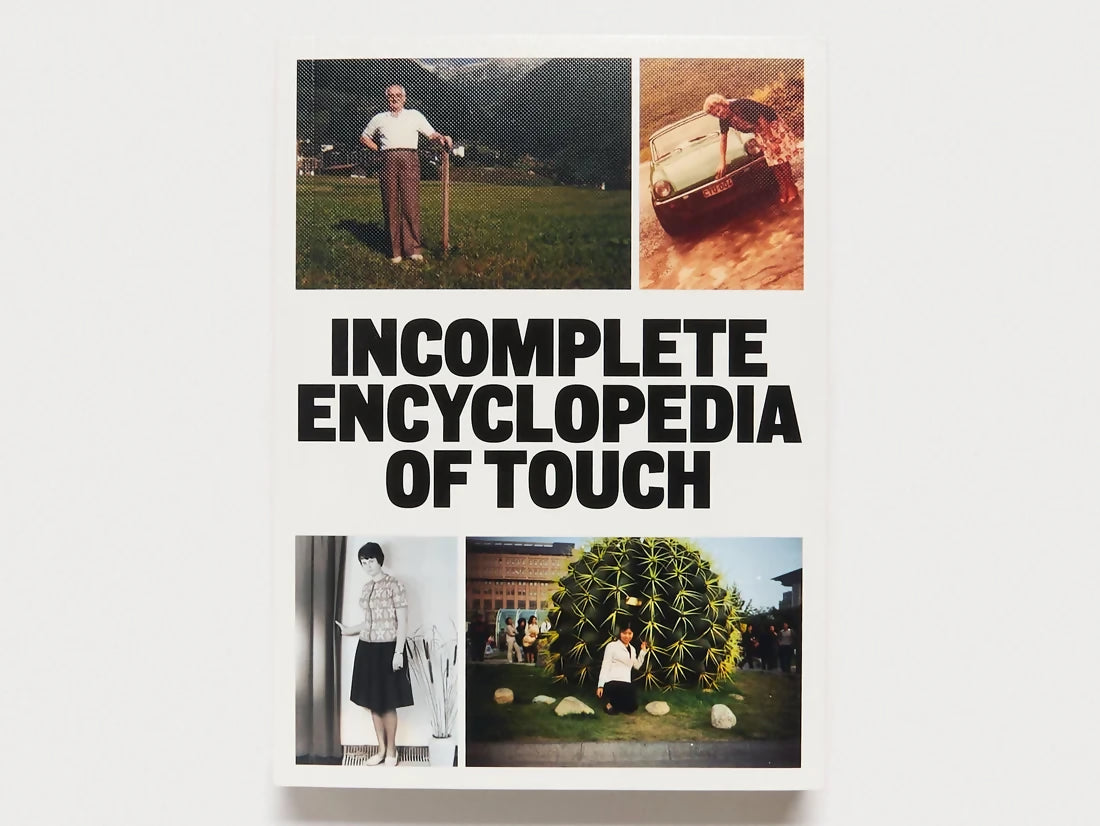 ab7555-incomplete-encyclopedia-of-touch-03_1de5bb53-c794-492a-8f4b-b58de34919d6